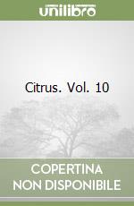 Citrus. Vol. 10 libro