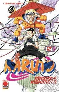 Naruto. Il mito. Vol. 12