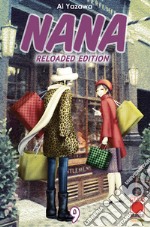 Nana. Reloaded edition. Vol. 9 libro