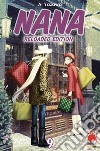 Nana. Reloaded edition. Vol. 9 libro