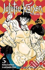 Jujutsu Kaisen. Sorcery Fight. Vol. 5: Incontro di scambio con la scuola gemellata di Kyoto libro