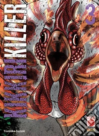 Kikkirikiller. Vol. 3