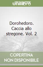 Dorohedoro. Caccia allo stregone. Vol. 2 libro