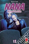 Nana. Reloaded edition. Vol. 12 libro