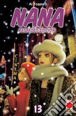 Nana. Reloaded edition. Vol. 13 libro