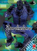 Dorohedoro. Caccia allo stregone. Vol. 5 libro