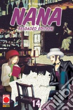 Nana. Reloaded edition. Vol. 14 libro