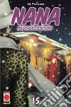 Nana. Reloaded edition. Vol. 15 libro