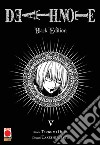 Death Note. Black edition. Vol. 5 libro di Obata Takeshi Ohba Tsugumi Bevere G. (cur.)