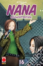 Nana. Reloaded edition. Vol. 16 libro