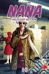 Nana. Reloaded edition. Vol. 10 libro