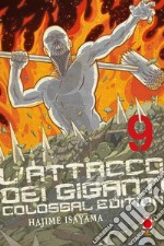 L'attacco dei giganti. Colossal edition. Vol. 9 libro