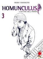 Homunculus. L'occhio dell'anima. Vol. 3 libro