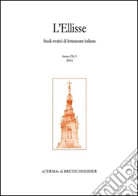 L'Ellisse. Studi storici di letteratura italiana (2014). Vol. 9: 001 libro