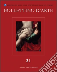 Bollettino d'arte (2014). Vol. 21