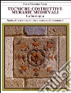 Tecniche costruttive. Murarie medievali. La Sardegna libro
