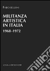 Militanza artistica in Italia 1968-1972 libro