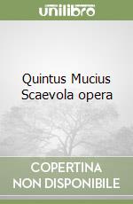 Quintus Mucius Scaevola opera