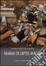 Marmi di Leptis Magna libro