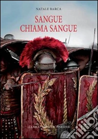 Sangue chiama sangue