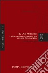 By land and by sea. A history of South Arabia before Islam recounted from inscriptions libro