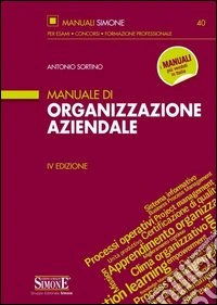 Manuale di organizzazione aziendale libro