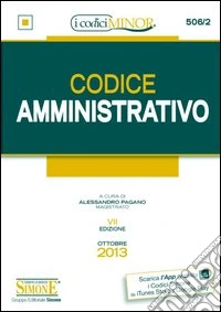 Codice amministrativo. Ediz. minore libro