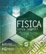 Fisica senza segreti. Per gli Ist. tecnici e professionali. Con e-book. Con espansione online libro