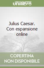 Julius Caesar. Con espansione online