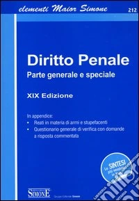 Diritto penale. Parte generale e speciale