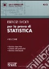 Esercizi svolti per la prova di statistica libro