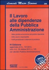 Il lavoro alle dipendenze della pubblica amministrazione libro