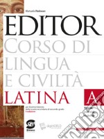 Editor. Per le Scuole superiori. Con e-book. Con espansione online libro usato