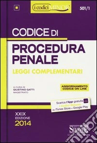 Codice di procedura penale. Leggi complementari. Ediz. minor libro