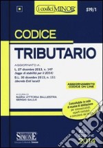 Codice tributario. Ediz. minore. Con aggiornamento online