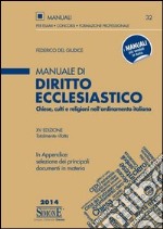 Manuale di diritto ecclesiastico. Chiese, culti e religioni nell'ordinamento italiano libro