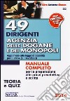 49 dirigenti agenzia delle dogane e dei monopoli. Teoria e quiz libro