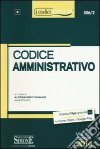 Codice amministrativo. Ediz. minore libro