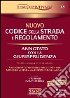 Nuovo codice della strada e regolamento annotato con la giurisprudenza-Segnaletica a colori. Con aggiornamento online libro