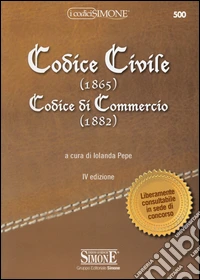 Codice civile (1865). Codice di commercio (1882)