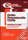 Diritto processuale civile. Manuale di base per la preparazione alla prova orale libro