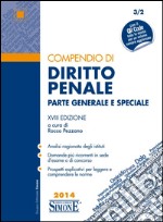 Compendio di diritto penale. Parte generale e speciale libro