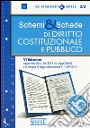 Schemi & schede di diritto pubblico e costituzionale libro