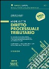 Manuale di diritto processuale tributario libro