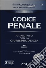 Codice penale. Annotato con la giurisprudenza. Con CD-ROM libro