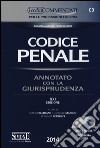 Codice penale. Annotato con la giurisprudenza. Con CD-ROM libro