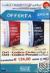 Codice civile 2014-Codice penale 2014. Con commento giurisprudenziale esteso alle sentenze delle sezioni unite libro