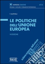 Le politiche dell'Unione europea libro