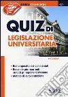 Quiz di legislazione universitaria libro