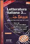 Letteratura italiana. Vol. 3: Il Novecento libro